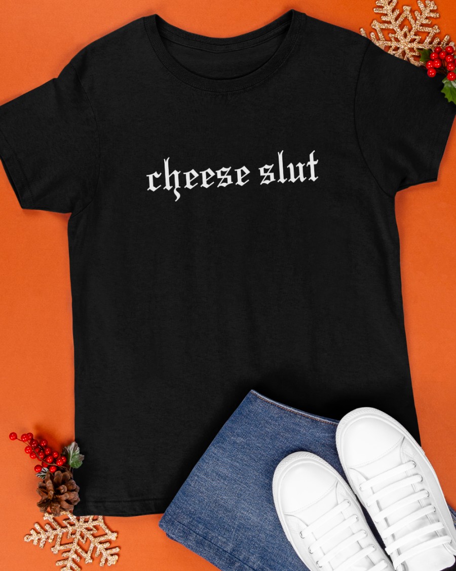 Cheese Sex Death Merch Cheese Slut Shirt 2.0 Cheese Sex Death Merch Cheese Slut Shirt 2.0